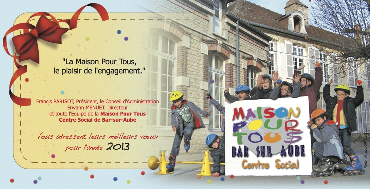La MPT vous souhaite une bonne année 2013