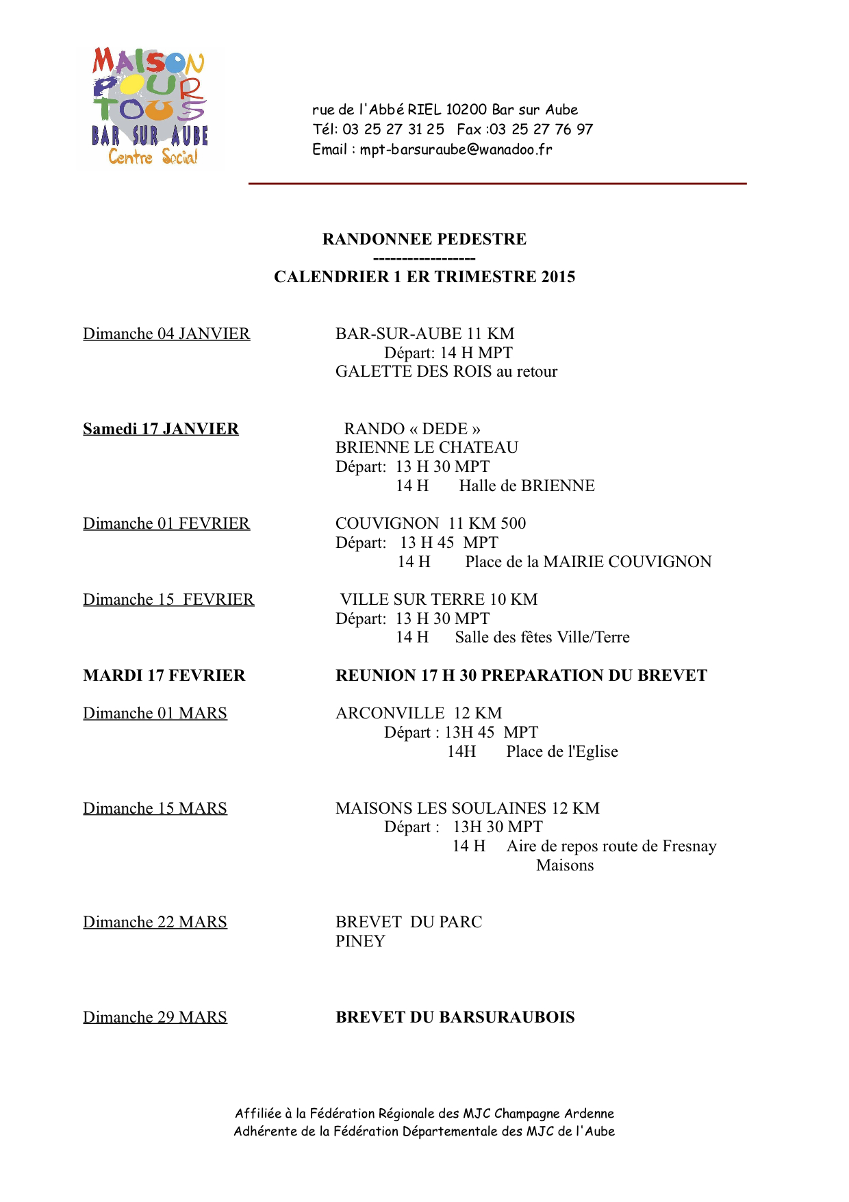 Les randonnées du 1er trimestre 2015