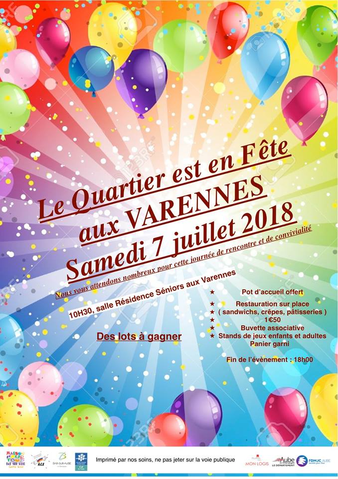 Fête de quartier – Samedi 7 juillet 2018 à la salle de la Résidence Séniors aux Varennes (10h30-18h)