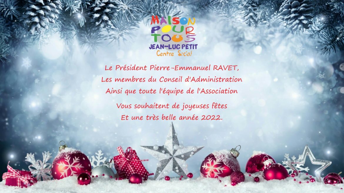 Fêtes de fin d&rsquo;année 2021.
